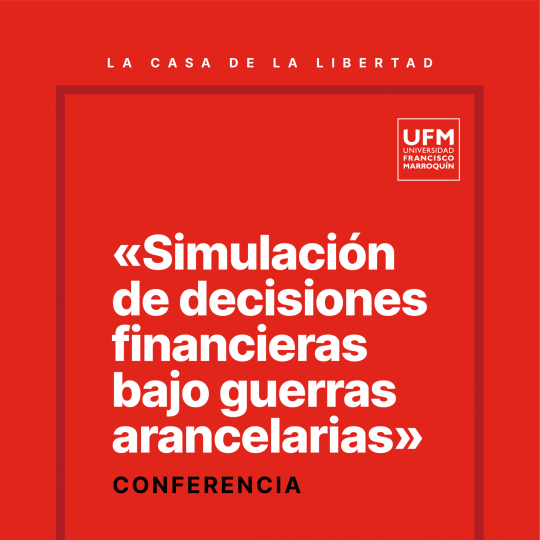 POSTC1_FCE_ECONOMIA + FINANZAS_UFM_2025 POSTC1_FCE_ECONOMIA + FINANZAS_UFM_2025