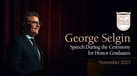 George Selgin’s Speech During the Ceremony for Honor Graduates (November 2025)