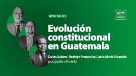 Evolución constitucional en Guatemala: desafíos, posibilidades y perspectivas | Rodrigo Fernández, Jesús María Alvarado y Carlos Sabino