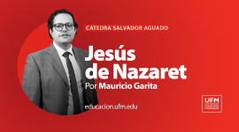Jesús de Nazaret · Cambio de Narrativas por Mauricio Garita | Cátedra Salvador Aguado