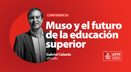 Muso y el futuro de la educación superior | Gabriel Calzada