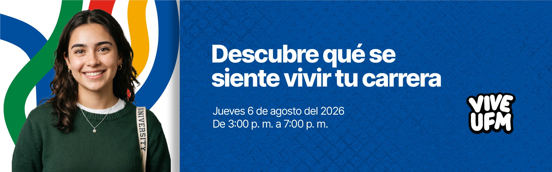 UNIVERSIDAD_FRANCICSO_MARROQUÍN_VIVEAGOSTO_ADMISIONES_2026
