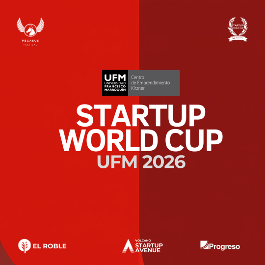 Banner oficial de Startup World Cup UFM 2026 del Centro de Emprendimiento Kirzner.