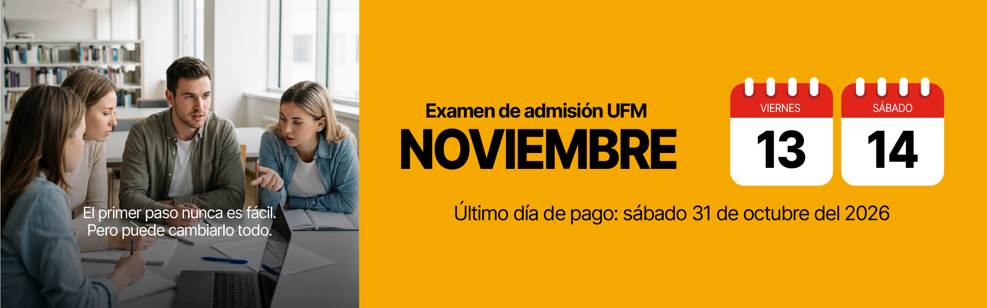 Fechas para exámenes de admisión UFM