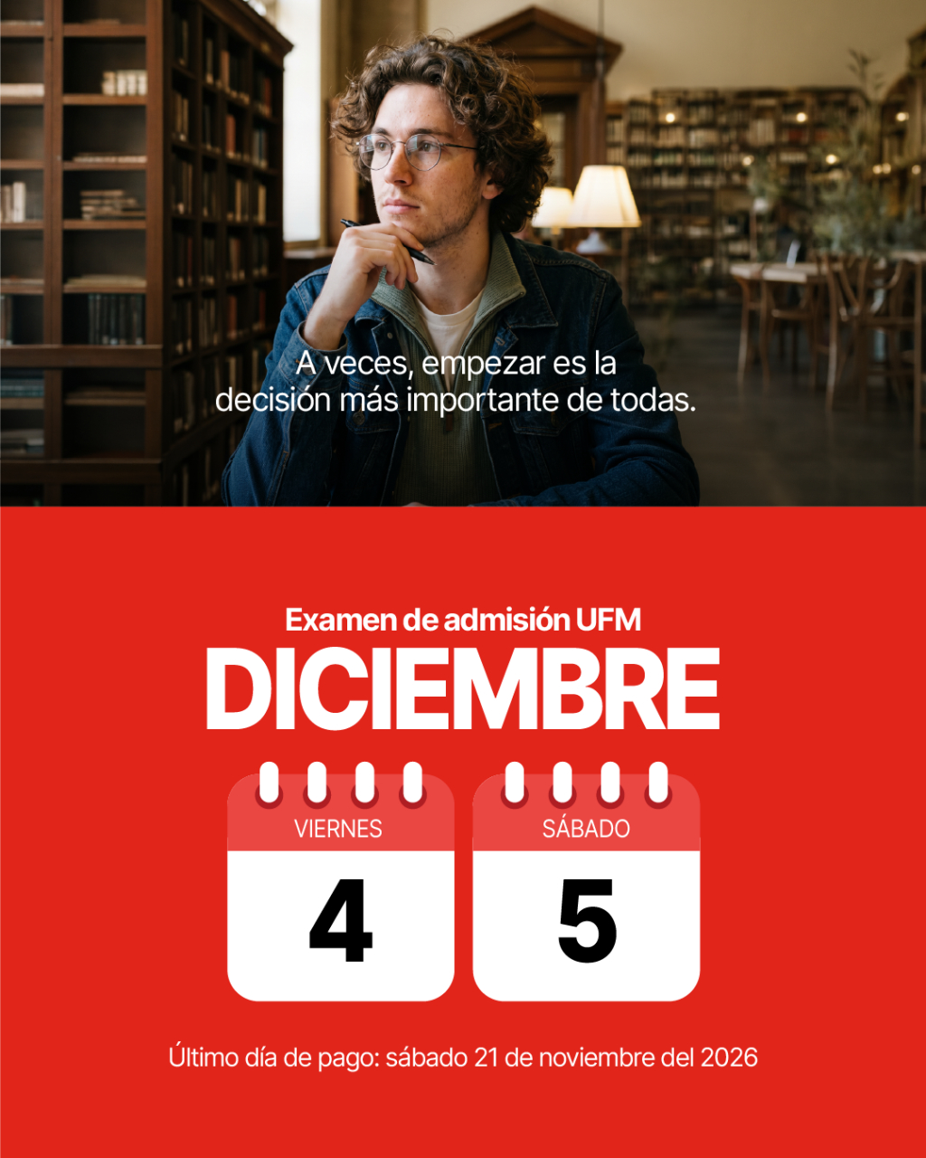 Exámenes de admisión en la UFM 2026