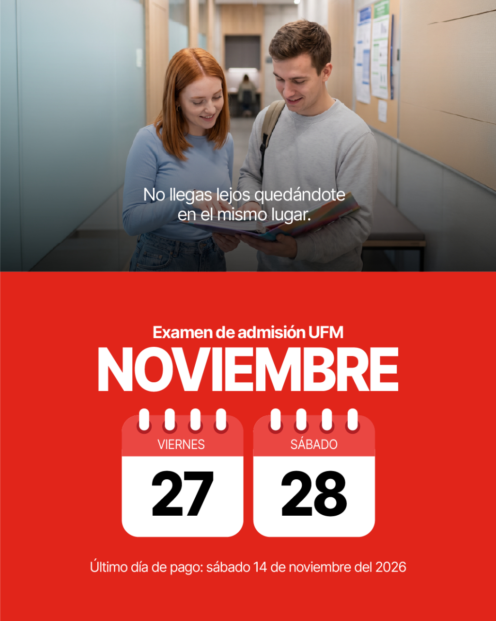 Exámenes de admisión en la UFM 2026