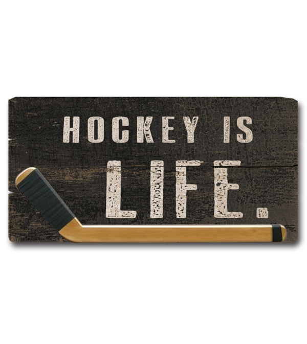 Hockey Is Life Wooden Sign I
