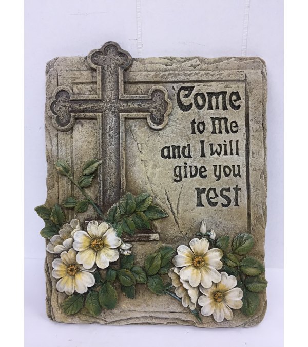 "Come to Me and I will give you rest" Resin plauque