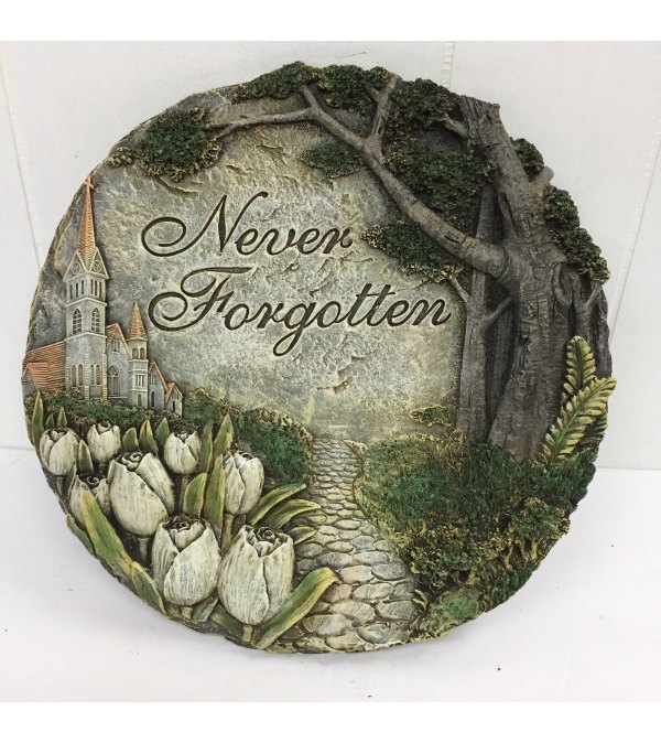"Never Forgotten" Resin round plaque