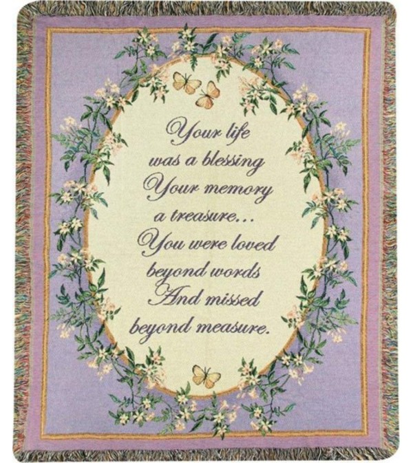 YOUR LIFE WAS A BLESSING