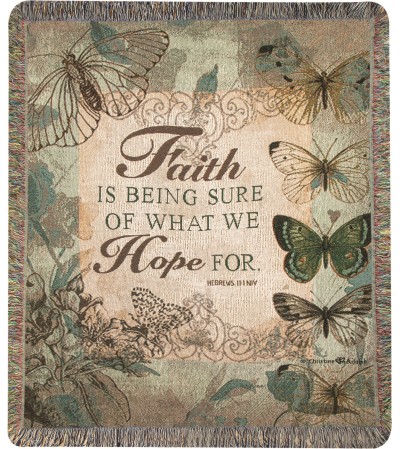 Tapestry Throw - Faith Is Being Sure Tapestry Throw - Faith Is Being Sure