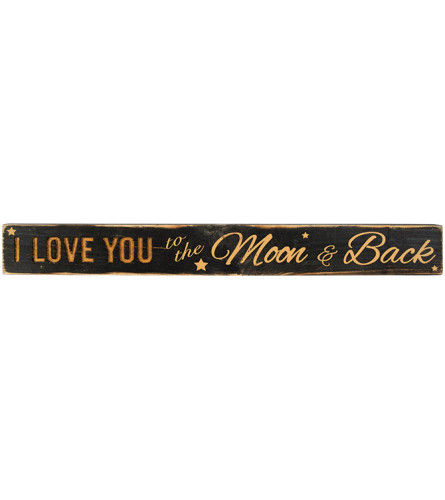 I Love You to the Moon & Back Message Bar