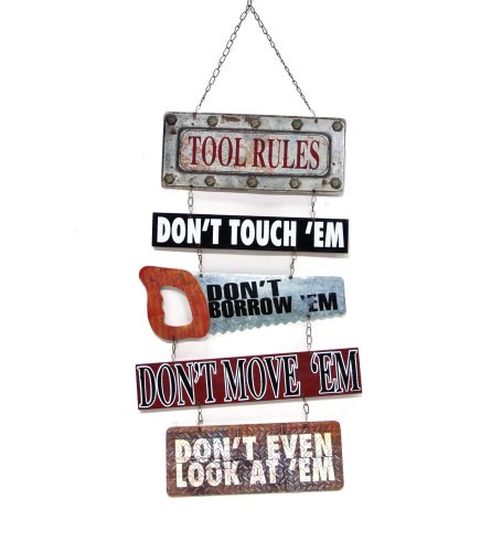 Tool Rules Sign I