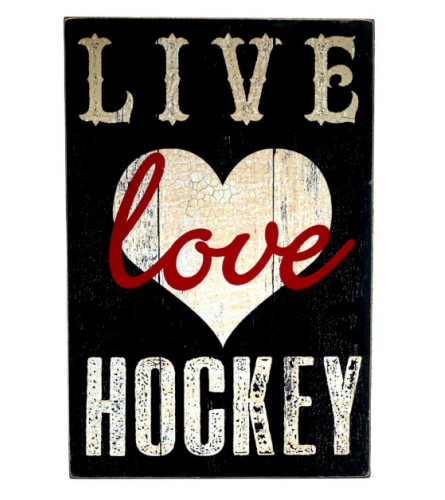 LIVE Love HOCKEY WOODEN SIGN I
