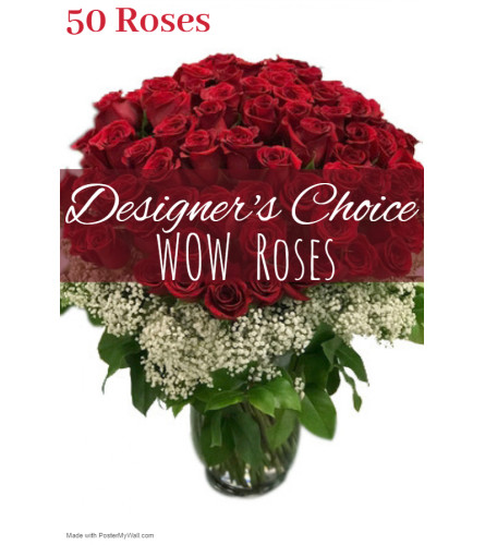 It's The WOW Roses Florist Design
