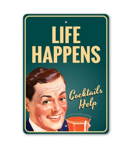 Life Happens Cocktails Help Sign. An arrangement by Thompson's Full Bloom.