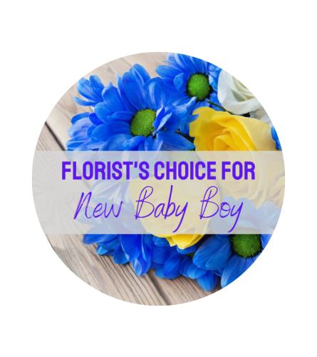 Florist's Choice for a Baby Boy