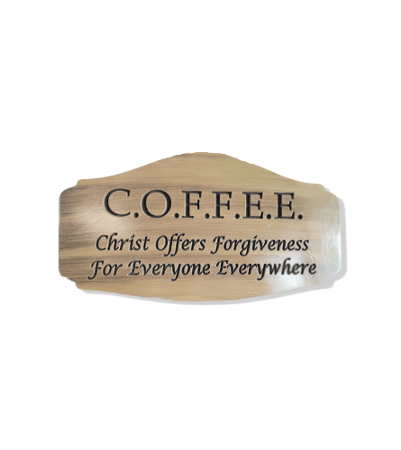 C.O.F.F.E.E. Wall Sign