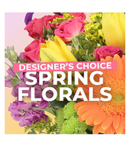 Spring Floral Designers Choice