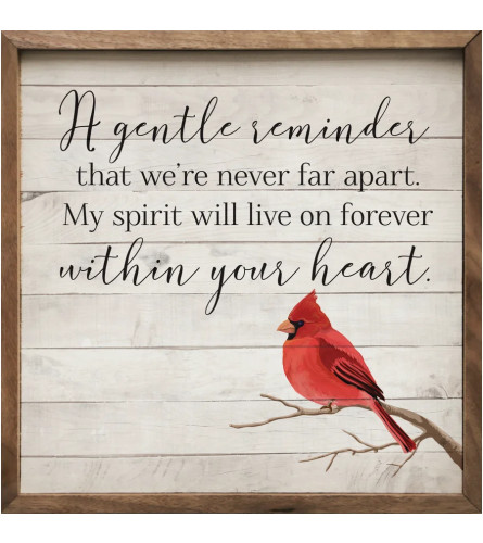 Plaque - Wooden (8x8)  'A Gentle Reminder' (cardinal)