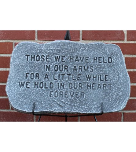 "Those we have held in our arms" Memorial Stone