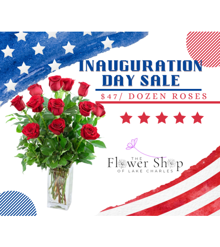 Inauguration Day Dozen Roses. An arrangement by The Flower Shop of Lake Charles.