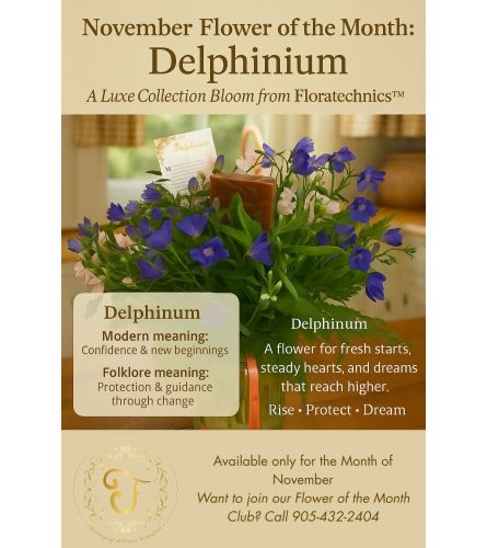 Delphinium – November Flower of the Month Arrangement. An arrangement by Lori's Hearts and Flowers.