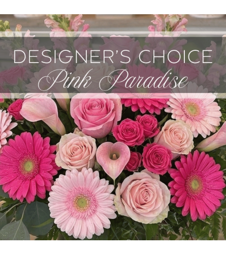Designer's Choice Pink Paradise. An arrangement by The Greenhouse Florist.