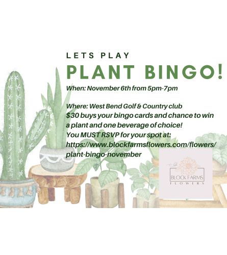 Plant Bingo November. An arrangement by Block Farms Flowers.