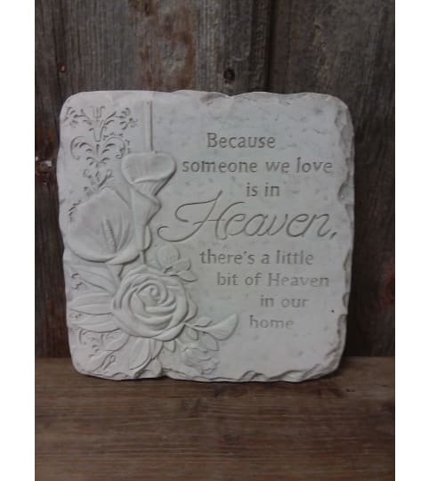 Plaque (large) 'Because Someone We Love' (Square w/ Flowers)