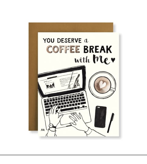 Coffee Break with Me Card