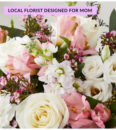 FLORIST CHOICE FOR MOM. An arrangement by J.D. Ballantine's Flowers and Gifts.