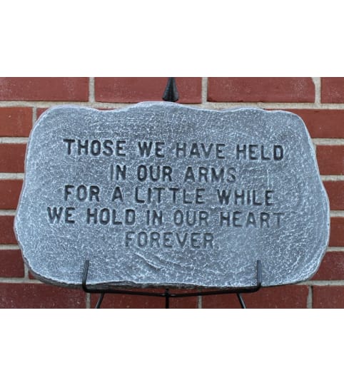 "Those we have held in our arms" Memorial Plaque