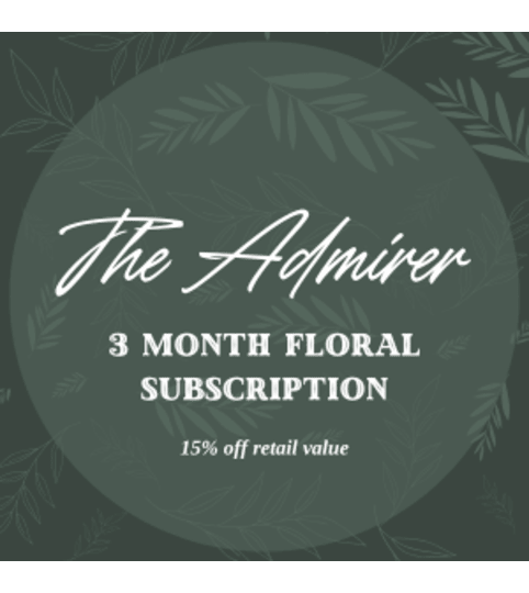 The Admirer 3 Month Floral Subscription. An arrangement by Chamberlains by Modern Bloom.