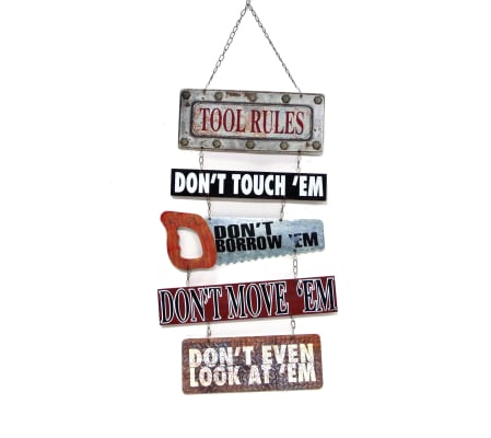 Tool Rules Sign I