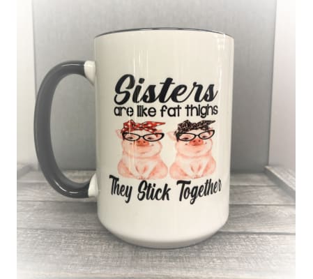 Sisters Coffee Mug