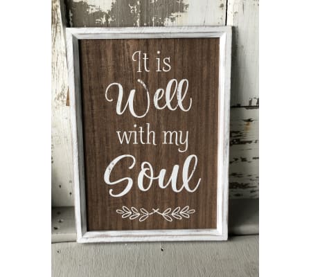 It Is Well With My Soul Sign