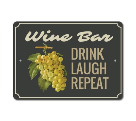 Wine Phrase Sign