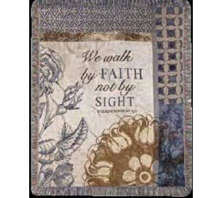 We Walk by Faith