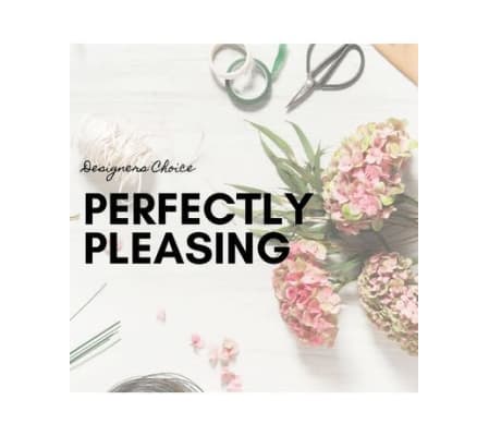 Designer's Choice Perfectly Pleasing