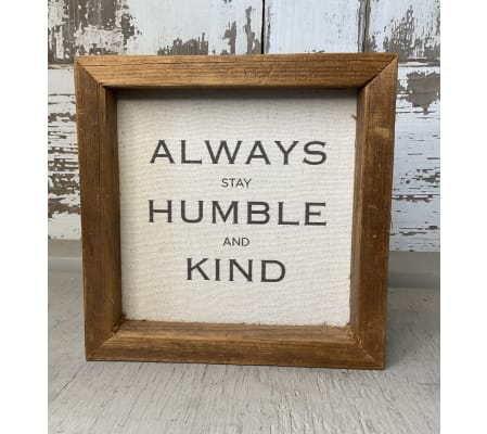 Brayden & Brooks “Humble and Kind” Sign
