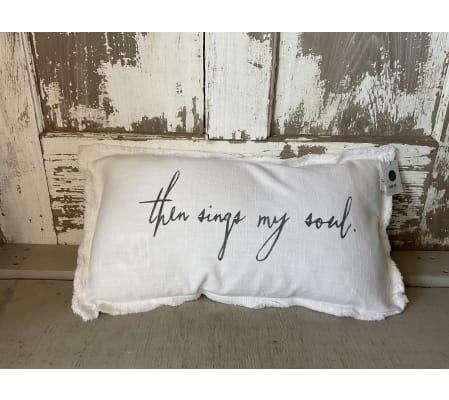 “Then Sings My Soul” Decorative Pillow
