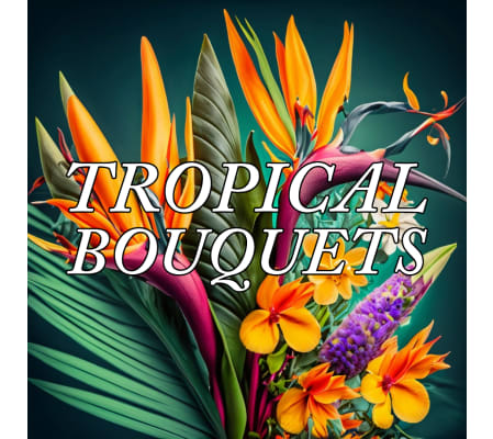 Designer's Choice Tropical Bouquet