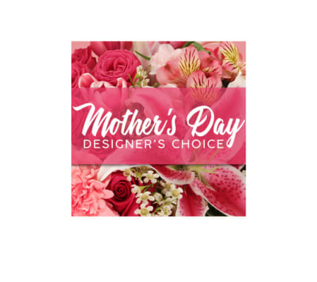 Designer's Choice Mother's Day