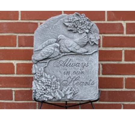 Stone Plaque - Always In Our Hearts