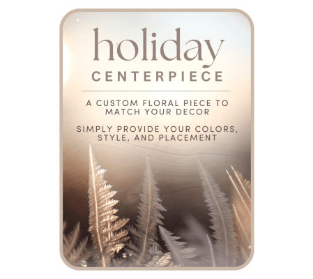 Custom Holiday Centerpiece