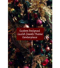 Custom Designed Lavish Jewels theme Centerpiece. An arrangement by A Loving Touch Florist.
