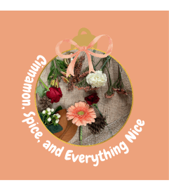 Cinnamon, Spice, and Everything Nice. An arrangement by Holden's Florists.