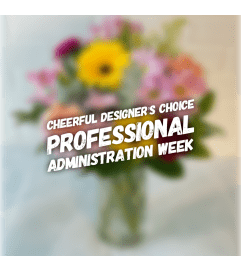 Professional Admin Day (APRIL 22). An arrangement by Brooklin Floral and Garden Shoppe Inc..