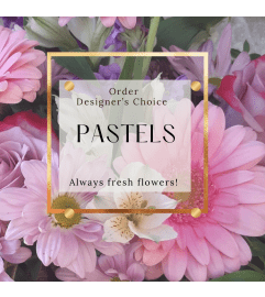 Florist Choice Pastel. An arrangement by Flowers by Nancy Joslin.